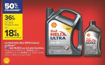 Carrefour Shell lot shell helix ultra 5w30 essence ou diesel offre