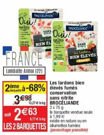 Cora x Carrefour Les lardons bien élevés fumés conservation sans nitrite brocéliande offre
