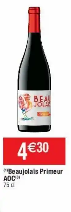Cora x Carrefour Beaujolais primeur aoc offre