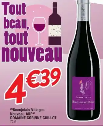 Cora x Carrefour Beaujolais villages nouveau aop domaine corinne guillot offre