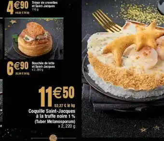 Cora x Carrefour Coquille saint-jacques à la truffe noire 1% (tuber melanosprum) offre