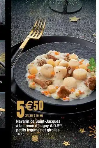Cora x Carrefour Navarin de saint-jacques à la crème d'isigny a.o.p.(¹) petits légumes et girolles offre