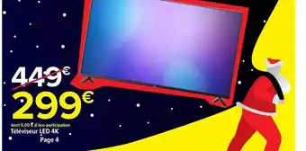 Carrefour Market Téléviseur led 4k offre