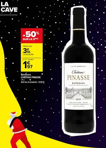Carrefour Bordeaux château pinasse offre