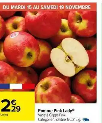 Carrefour Pomme pink lady cripps pink offre