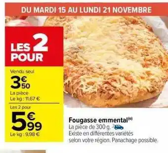 Carrefour Fougasse emmental offre