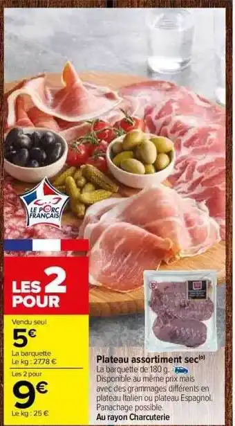 Carrefour Plateau assortiment sec offre