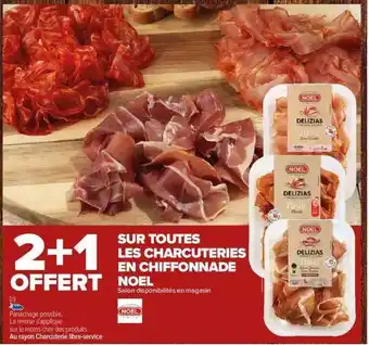 Carrefour Charcuteries en chiffonnade noël offre