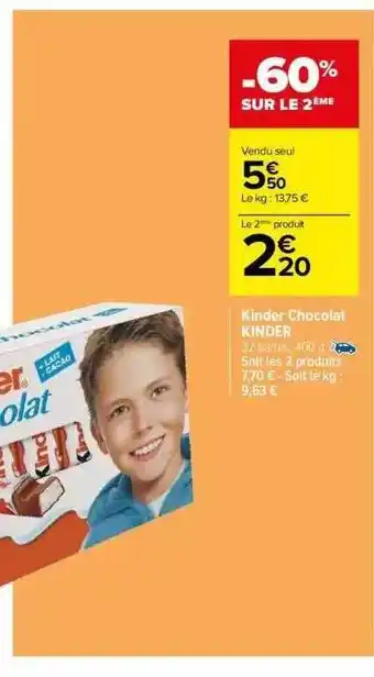Carrefour Kinder chocolat kinder offre