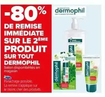 Carrefour Produit dermophil offre