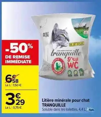 Carrefour Litière minérale pour chat tranquille offre