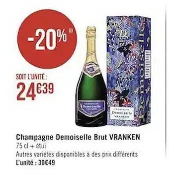 Casino Supermarchés Champagne demoiselle brut vranken offre