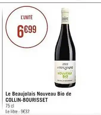 Casino Supermarchés Le beaujolais nouveau bio de collin-bourisset offre