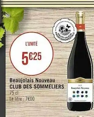 Casino Supermarchés Beaujolais nouveau club des sommeliers offre