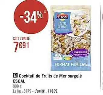 Casino Supermarchés Cocktail de fruits de mer surgelé escal offre