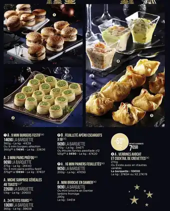 Casino Supermarchés 9 mini burgers festif, 3 mini pains préfou, miche surprise céréales 48 toasts, 24 petits fours, feuilleté apéro escargots x16 offre
