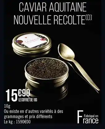Caviar aquitaine nouvelle récolte