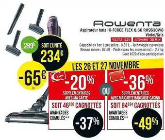 Casino Supermarchés Aspirateur balai x-force flex 8.60 rh9638wo violet-gris rowenta offre