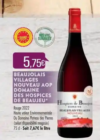 Match Beaujolais villages nouveau aop domaine des hospices de beaujeu offre