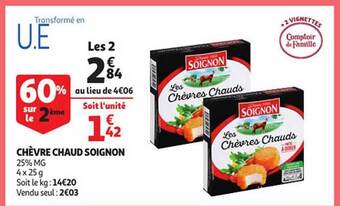 Auchan Chèvre chaud soignon offre