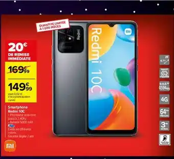 Carrefour Smartphone redmi 10c xiaomi offre