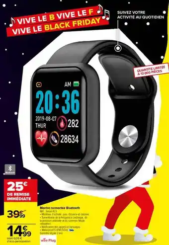 Carrefour Montre connectée bluetooth wee plug offre