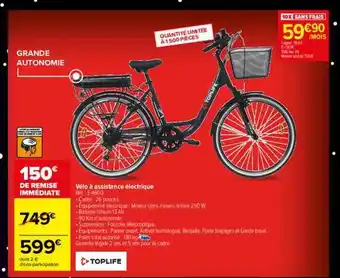 Carrefour Vélo à assistance électrique toplife offre