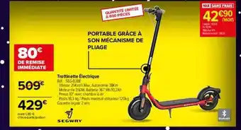 Carrefour Trottinette électrique segway offre
