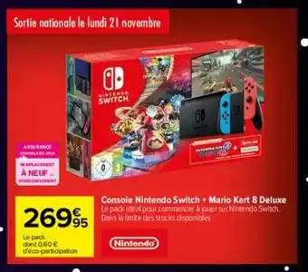 Carrefour Console nintendo switch + mario kart 8 deluxe offre
