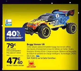 Carrefour Buggy venom 1-6 offre