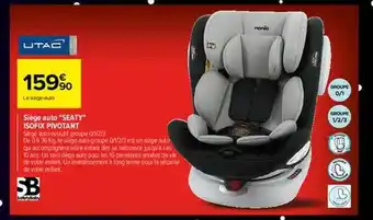 Carrefour Siège auto offre