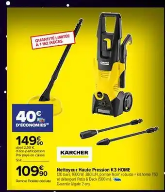 Carrefour Nettoyeur haute pression k3 home kärcher offre