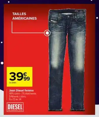 Carrefour Jean diesel femme offre