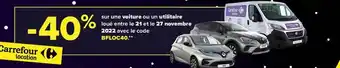 Carrefour Voiture ou un utilitaire offre