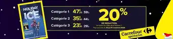 Carrefour Holiday on ice offre