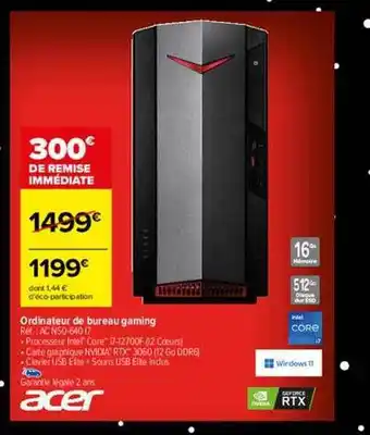 Carrefour Ordinateur de bureau gaming acer offre