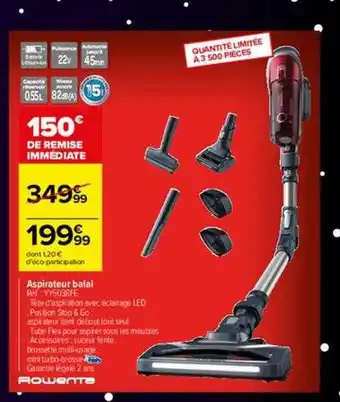 Carrefour Aspirateur balai rowenta offre