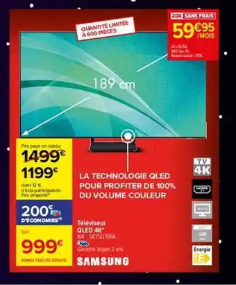 Carrefour Téléviseur qled 4k samsung 189 cm offre