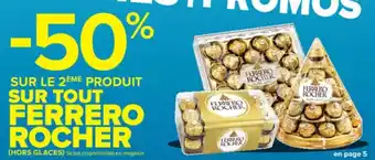 Carrefour Market Ferrero rocher offre