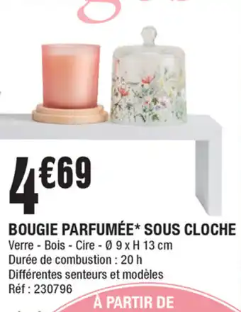 La Foir'Fouille Bougie parfumée sous cloche offre