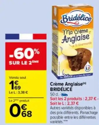 Carrefour Market Crème anglaise BRIDÉLICE offre