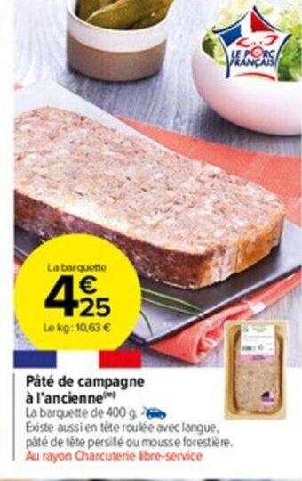 Carrefour Market Pâté de campagne à l'ancienne offre