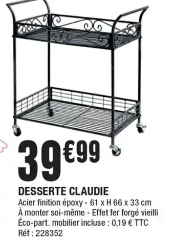 La Foir'Fouille Desserte Claudie offre