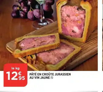 Bi1 Pâté En croûte Jurassien Au Vin Jaune offre