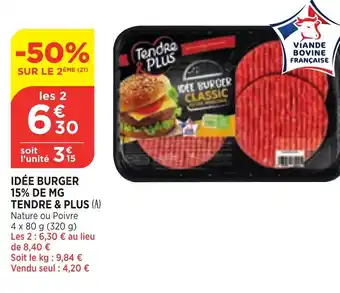 Bi1 Idee Burger 15% de MG Tendre & Plus offre