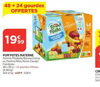Bi1 Pom'Potes Materne offre