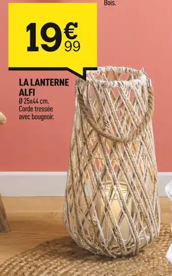 Centrakor La lanterne alfi offre