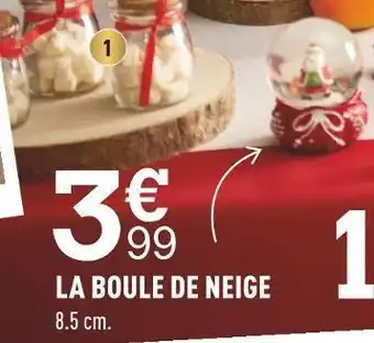 Centrakor La boule de neige offre