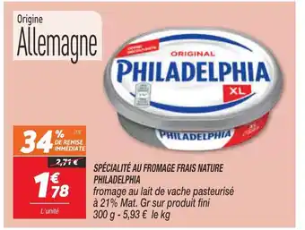 Netto Specialite Au Fromage Frais Nature Philadelphia offre