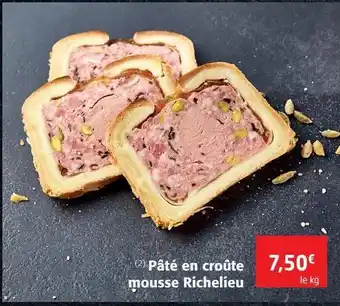 Colruyt Pâté en croûte mousse richelieu offre